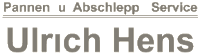 Ulrich Hens, Pannen- und Abschleppservice